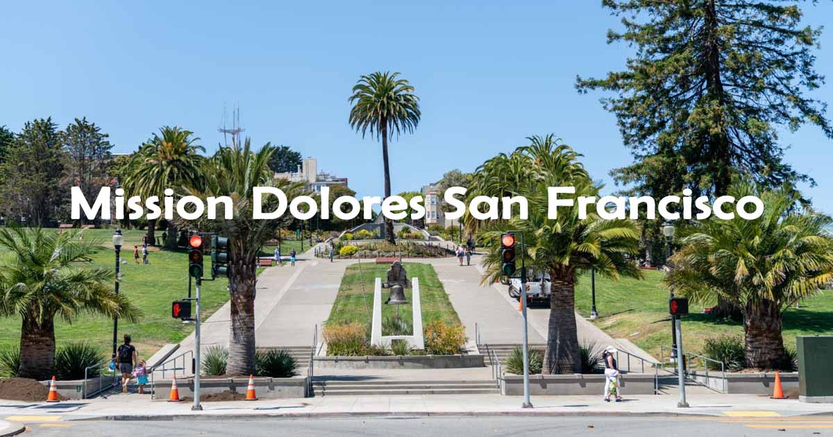 Mission Dolores San Francisco